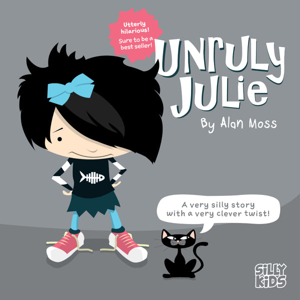 Front cover and price for rhyming children’s picture book Unruly Julie